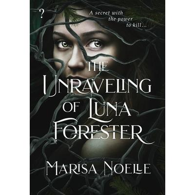 The Unraveling of Luna Forester