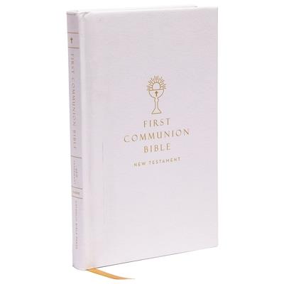 Nabre, New American Bible, Revised Edition, Catholic Bible, First Communion Bible: New Testament, Hardcover, White