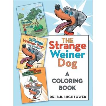 The Strange Weiner Dog