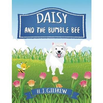 Daisy And The BumbleBee (Children’s Picture Book)