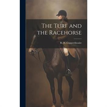 The Turf and the Racehorse