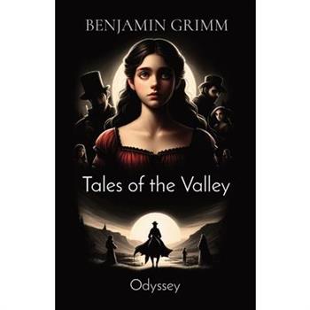 Tales of the Valley