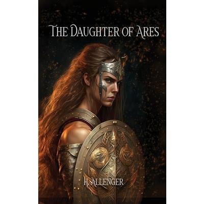 The Daughter of Ares