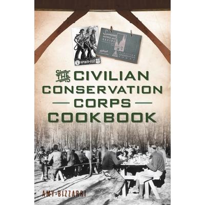 The Civilian Conservation Corps Cookbook | 拾書所