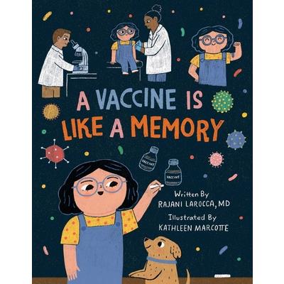 A Vaccine Is Like a Memory | 拾書所