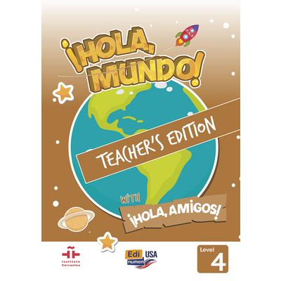 Hola Mundo 4 - Teacher Print Edition Plus 5 Years Online Premium Access (All Digital Included) + Hola Amigos 5 Years | 拾書所