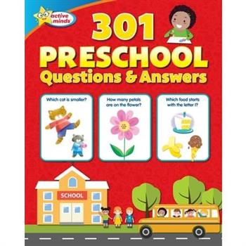 Active Minds 301 Preschool Questions and Answers