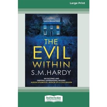 The Evil Within [Standard Large Print]