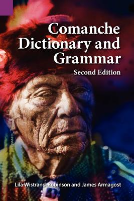 Comanche Dictionary and Grammar, Second Edition | 拾書所