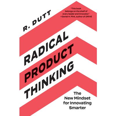Radical Product Thinking | 拾書所