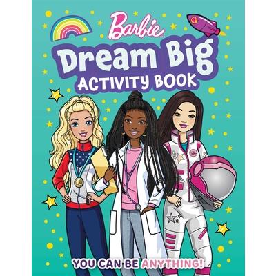 Barbie Dream Big Activity Book