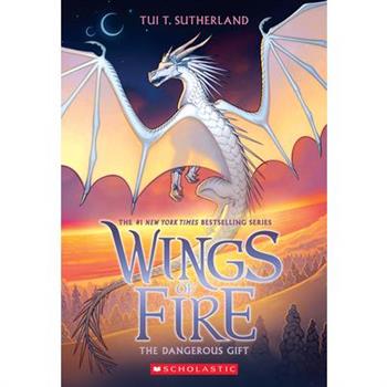 The Dangerous Gift (Wings of Fire #14)