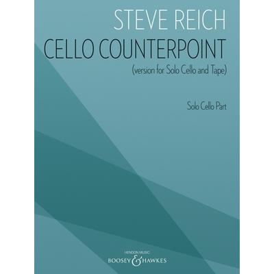 Cello Counterpoint (Version for Solo Cello and Tape)