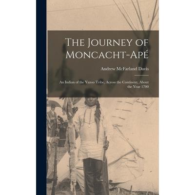 The Journey of Moncacht-Ap矇 | 拾書所