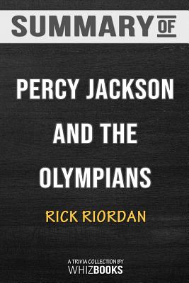 Summary of Percy Jackson and the OlympiansThe Lightning Thief Illustrated Edition: Trivia/