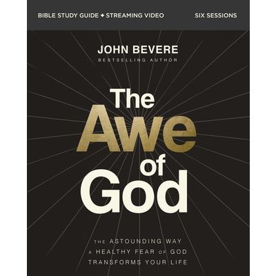 The Awe of God Bible Study Guide Plus Streaming Video