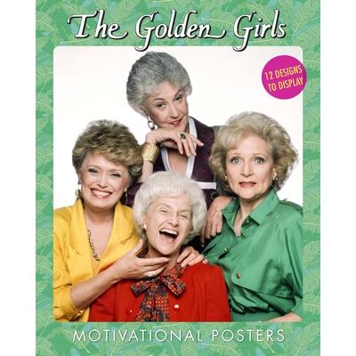 The Golden Girls Motivational Posters