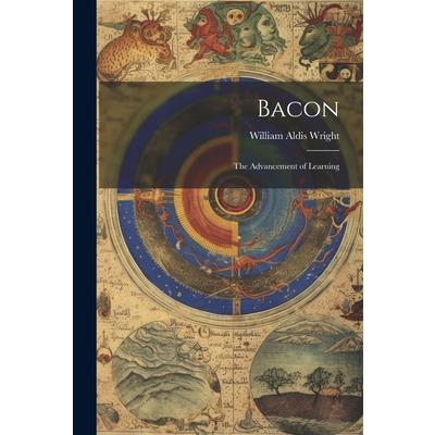 Bacon; the Advancement of Learning | 拾書所