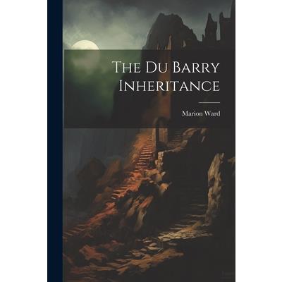 The Du Barry Inheritance | 拾書所