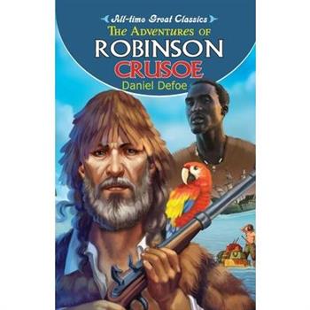 The Adventures of Robinson Crusoe