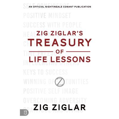 Zig Ziglar's Treasury of Life Lessons | 拾書所