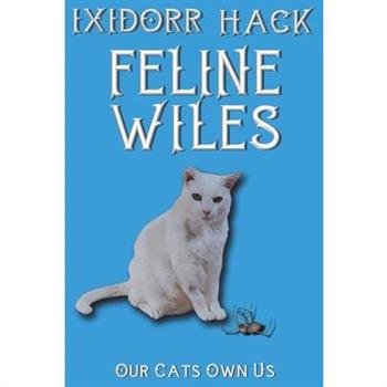 Feline Wiles