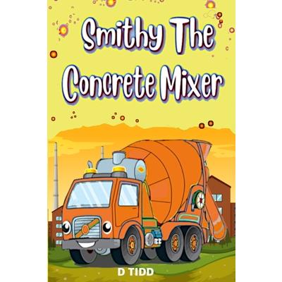 Smithy the Concrete Mixer | 拾書所