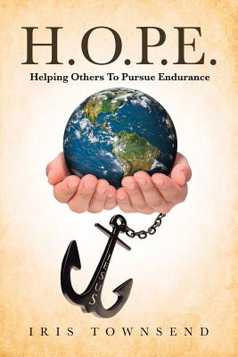 H.O.P.E. Helping Others To Pursue Endurance