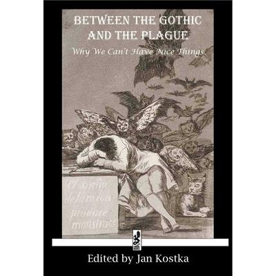 Between the Gothic and the Plague