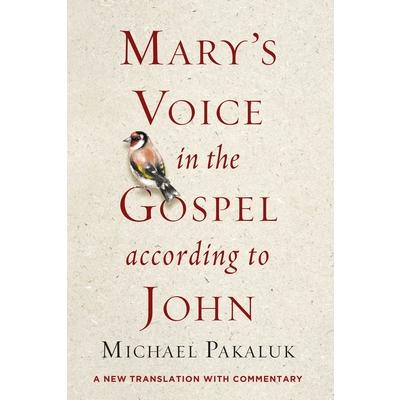 Mary’s Voice in the Gospel According to John
