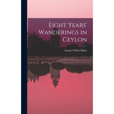 Eight Years' Wanderings in Ceylon | 拾書所