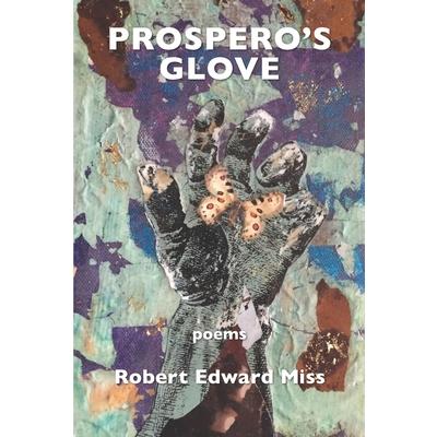 Prospero’s Glove