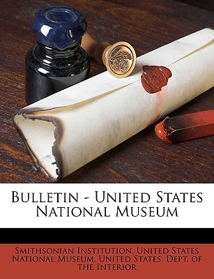 Bulletin - United States National Museum Volume No. 104 PT. 6 1929