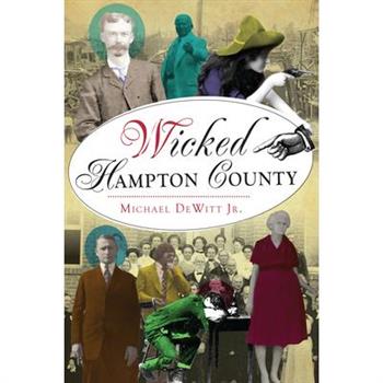 Wicked Hampton County