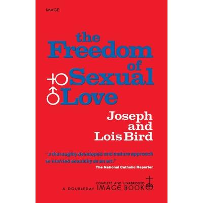 The Freedom of Sexual Love