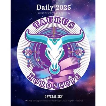 Taurus Daily Horoscope 2025