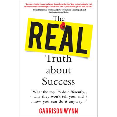 The Real Truth about Success (Pb)