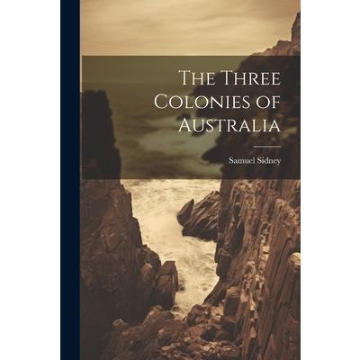 The Three Colonies of Australia | 拾書所