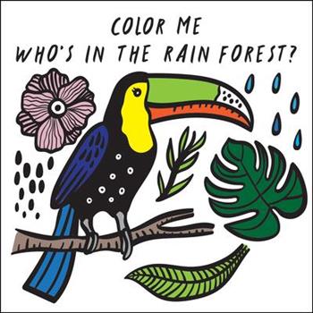 Color Me: Who’s in the Rain Forest?