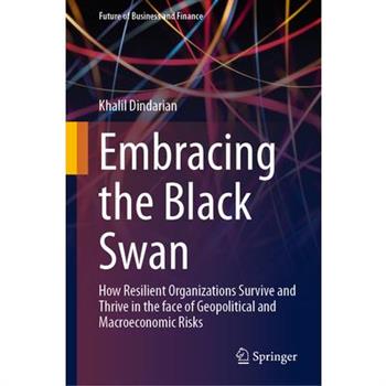 Embracing the Black Swan
