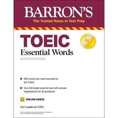 TOEIC Essential Words (with Online Audio)(Barron`s Test Prep)(7TH ed.) | 拾書所