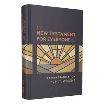 The New Testament for Everyone, Third Edition, Hardcover
