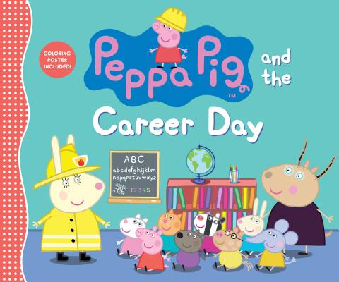 Peppa Pig and the Career Day | 拾書所