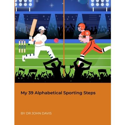 My 39 Alphabetical Sporting Steps | 拾書所