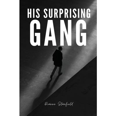 His Surprising Gang