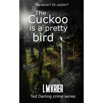 The Cuckoo is a Pretty Bird