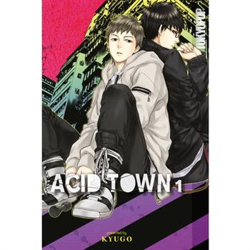 Acid Town, Volume 1
