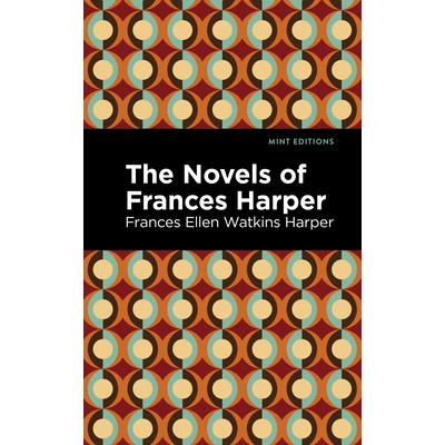 Novels of Frances Harper
