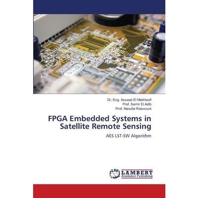 FPGA Embedded Systems in Satellite Remote Sensing