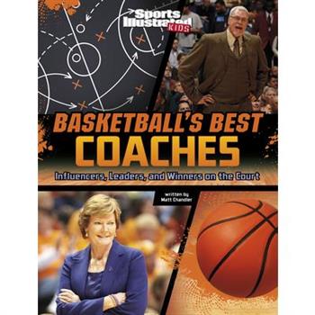 Basketball’s Best Coaches